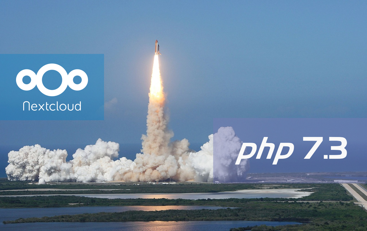 Nextcloud 15 y el poder de PHP 7.3